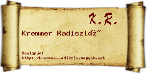 Kremmer Radiszló névjegykártya